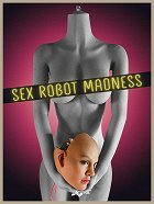 Sexrobotí šílenství